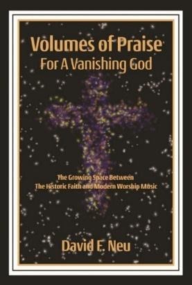 Volumes of Praise for a Vanishing God (2015)